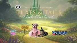15th Annual Tuxes & Tails Gala: Wicked Fur Good