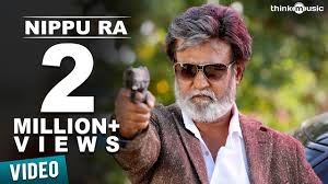 Kabali Telugu Songs Nippu Ra Video Song Rajinikanth Pa Ranjith Santhosh Narayanan Youtube