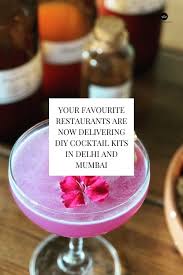 Delhi Mumbai Your Favourite Restaurants Are Now Delivering Diy Cocktail Kits In 2020 Diy Cocktail Kit Cocktail Kits Diy Cocktails