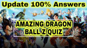 This quiz is offered from be quizzed in which players try to solve the quiz. Amazing Dragon Ball Z Quiz 100 Answers Amazing Dragon Ball Z Quiz Update Be Quizzed Youtube