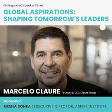 Marcelo Claure Transforms Challenges Into Opportunities and Empowers the  Next Generation of Global Leaders • Aspire Institute Inc.