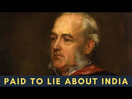"Indian ‘historians' Max Muller & James Mill never even set foot in India."  Prakash Belawadi ji