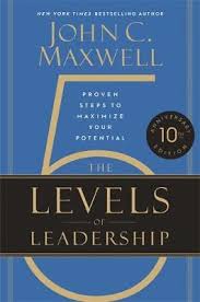 Maxwell and his friend jim dornan tell you how to make a positive impact. The 5 Levels Of Leadership 10th Anniversary Edition John C Maxwell 9781546059790