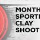 Monthly Sporting Clay Shoot event image