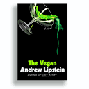 Book Review: 'The Vegan,' by Andrew Lipstein - The New York Times