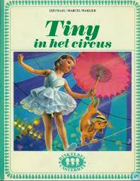 Haag Gijs Tiny In Het Circus Boeken Boeken Kinderboeken Oude Boeken