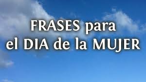 El día internacional de la mujer es un buen ejemplo de compromiso. Frases Para El Dia De La Mujer Poemas Para El Dia Internacional De La Mujer Mensajes Para El Dia De La Mujer Trabajadora
