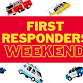First Responders Weekend event image