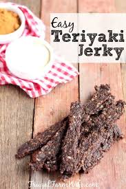 Beef jerky can be a great snack. Teriyaki Venison Jerky Recipe The Frugal Farm Wife