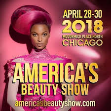 America S Beauty Show 2018 Comes To Mccormick Place In Chicago April 28 30