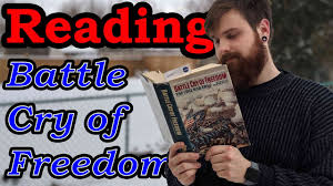 An illustration of two photographs. Reading Vlog Battle Cry Of Freedom By James M Mcpherson Youtube