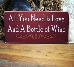 Love And A Bottle Of Wine Quote