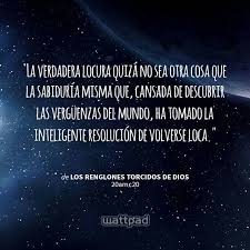 Los renglones torcidos de dios (1983). Los Renglones Torcidos De Dios Pensamientos De Sabiduria Frases De Me Encantas Frases