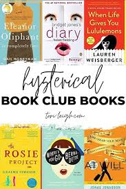 15 Hilariously Funny Book Club Books For Women Tori Leigh In 2020 Book Club Books Book Humor Book Club