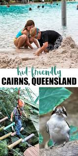 Kid Friendly Places To Visit In Cairns Queensland Australia Tonya Staab In 2020 Australia Itinerary Queensland Australia Places To Visit