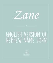 Zane Hebrew Baby Names Boy Name Meanings Boy Biblical Names