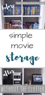 Simple Space Saving Dvd Storage Solutions For Your Home Dvd Storage Solutions Dvd Organization Dvd Storage