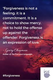 From The Book The 5 Love Languages The Secret To Love That Lasts By Gary Chapman Click On The Image And Forgiveness Quotes Five Love Languages Forgiveness