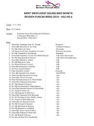 Berikut disertakan cara membuat minit mesyuarat yang berkualiti, lengkap dan mudah. Minit Mesyuarat Agung Biro Wanita 2017