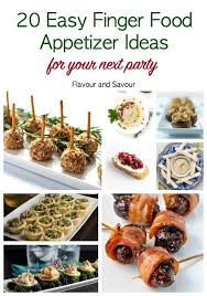 Delicious and easy hors d'oeuvres ideas: 20 Easy Finger Food Appetizers Flavour And Savour