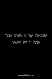 Send her a message every day and see the magic of love. Smile Quotes For Her Cute Quotes To Make Her Smile Smilequotes Cutequotes Inspirationalquotes Baequotes Her Smile Quotes Smile Quotes Best Smile Quotes