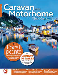 Caravan And Motorhome Club Magazine October 2019 By The Caravan And Motorhome Club Issuu