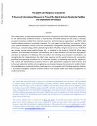 Elderly people in care homes should be vaccinated immediately, an association for care home. The Elderly Care Response To Covid 19 A Review Of International Measures To Protect The Elderly Living In Residential Facilities And Implications For Malaysia