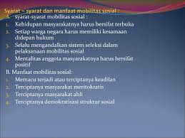 Ciri utama mobilitas sosial vertikal adalah. A Proses Terjadinya Mobilitas Sosial Ppt Download