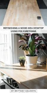 How To Protect The Ikea Gerton With Polyurethane Or Polycrylic Ikea Wood Desk Ikea Table Tops Wood Desk Top
