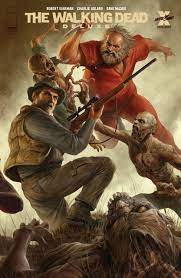 The Walking Dead Deluxe 13 18 Dave Rapoza Connecting Covers Announced Skybound Entertainment