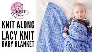 Knit Along Lacy Knit Baby Blanket With Bernat Baby Sport Youtube