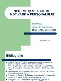Corelarea necesitatilor, aspiratiilor si intereselor personalului din cadrul firmei cu realizarea obiectivelor si exercitarea sarcinilor, competentelor si responsabilitatilor atribuite. Sisteme Si Metode De Motivare A Personalului