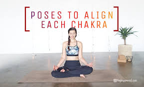 chakra yoga 7 yoga poses to align your