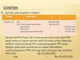 Pada tanggal 1 juli 2006 dijual dengan harga rp1.200.000,00. Akuntansi Pajak Aset Tetap Ppt Download