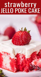 This Old Fashioned Strawberry Jello Poke Cake Is Made Easily With Boxed Cake Mix And Jello But Has A Ho In 2020 Poke Cake Jello Dessert Recipes Easy Poke Cake Recipes