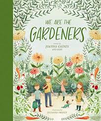 We Are The Gardeners By Joanna Gaines Https Www Amazon Com Dp 1400314224 Ref Cm Sw R Pi Dp U X Mbvzcbznyzpk9 Joanna Gaines Children S Books Childrens Books