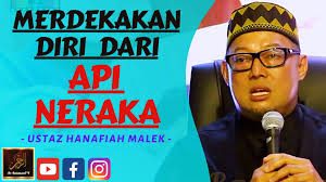 Maulana zakaria abdullah has translated it into bengali language. Ar Rahman Tv Ustaz Hanafiah Malek Merdekakan Diri Dari Api Neraka Facebook