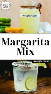 Margarita Mix Recipe Margarita Mix Homemade Margarita Mix Recipe Homemade Margarita Mix