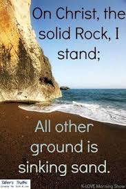 on christ the solid rock i stand; all