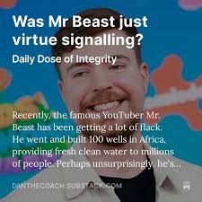 Was Mr Beast just virtue signalling?