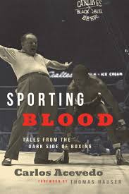 Conmemoración del 196° aniversario de la declaratoria de la… cóctel de gala en conmemoración del 196° aniversario de la… conmemoración de la declaratoria de la independencia en radio… Sporting Blood Tales From The Dark Side Of Boxing Acevedo Carlos Hauser Thomas Amazon De Bucher