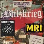 Blitzkrieg Stuntface MRI