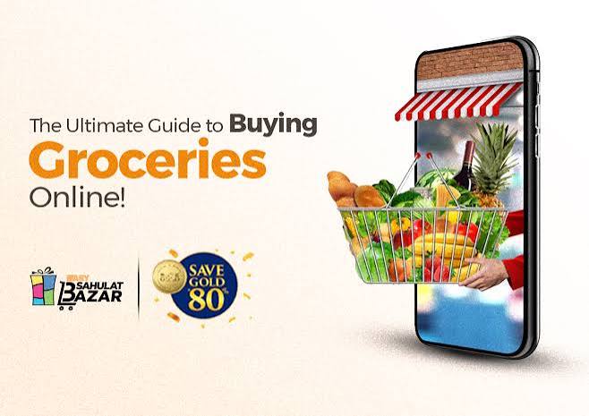 The Ultimate Guide to Buying Groceries Online in Pakistan
