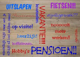 Made4you Pensioen Felicitatiekaarten Kaartje2go Pensioen Pensioen Citaten Pensioenkaarten