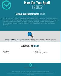 Correct Spelling For Frenz Infographic Spellchecker Net