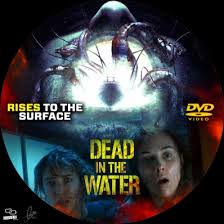 Sinopsis film movie dead in the water (2021). Covercity Dvd Covers Labels Dead In The Water