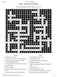 Maybe you would like to learn more about one of these? Teka Teki Silang Kimia