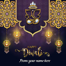 Make sure to celebrate diwali this year in the best way possible. Beautiful Happy Diwali Wishes Greetings Cards With Name Edit