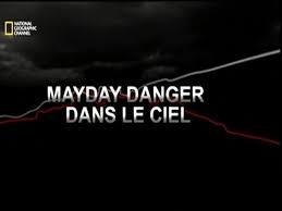 Quelques centaines de kilomètres plus au sud, à washingtonun autre avion s'écrase sur le symbole. Mayday Danger Dans Le Ciel Glissade Miraculeuse 1 2 Video Dailymotion