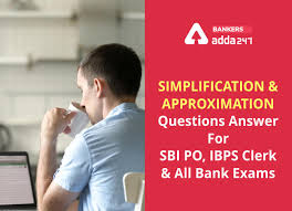 Adda247 provides daily videos on its youtube channel. Simplification Approximation Questions Answer For Sbi Po Ibps Clerk And All Bank Exams